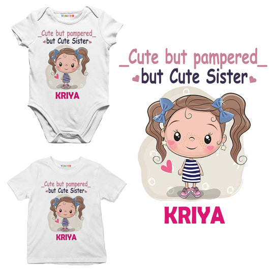 Cute but pampered -cute sister with custom name