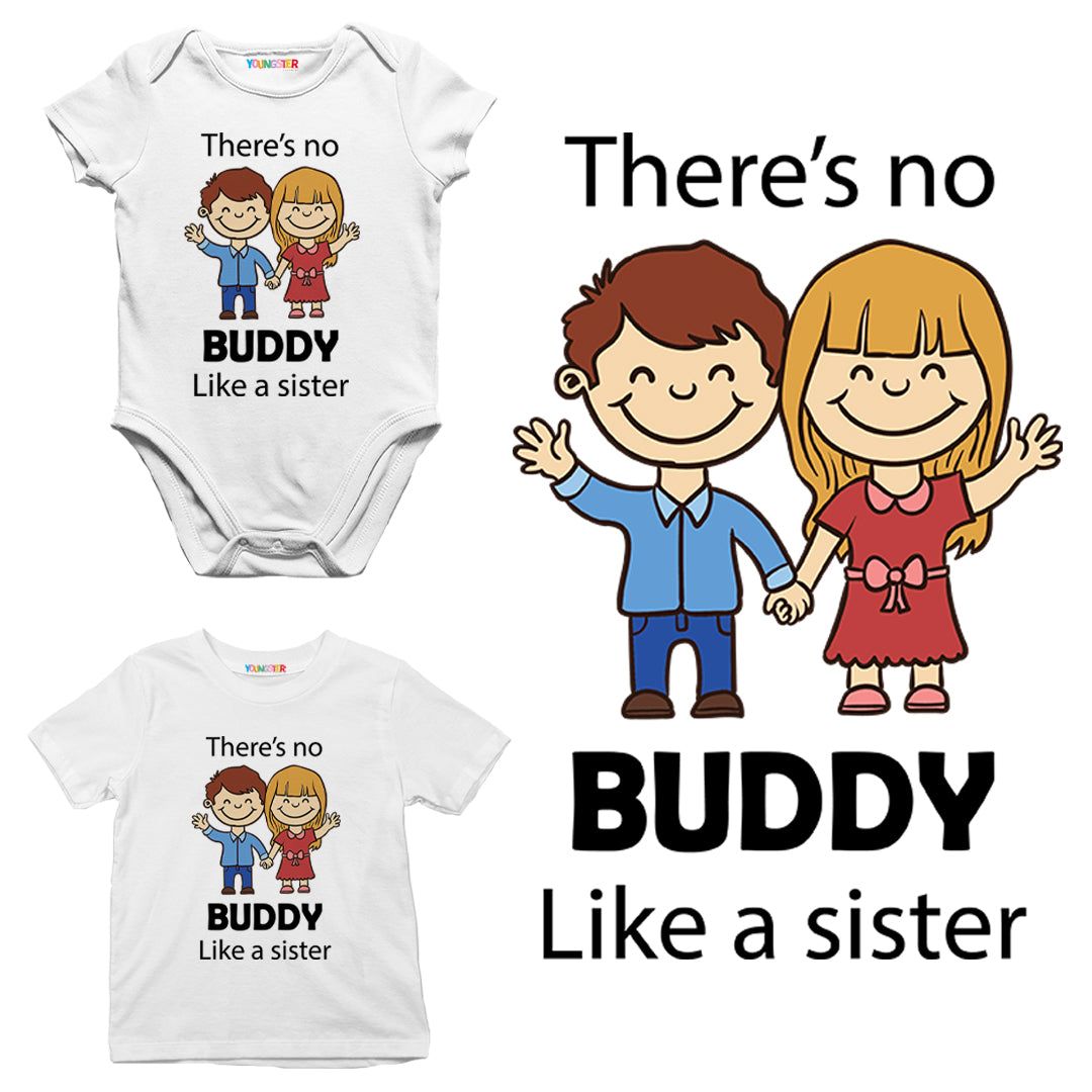 There is no buddy like a sister !