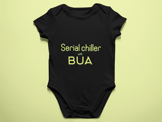 Serial Chiller with Bua Baby romper