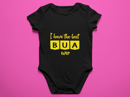 I have the best bua ever Baby Romper